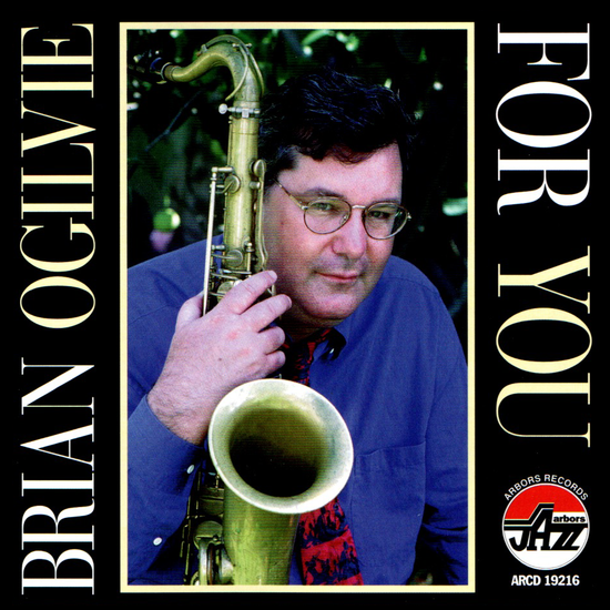 Brian Ogilvie: For You