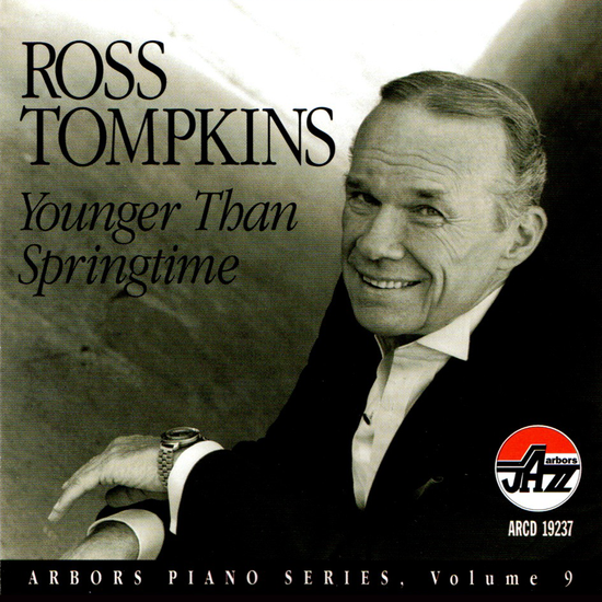 Ross Tompkins: Younger Than Springtime