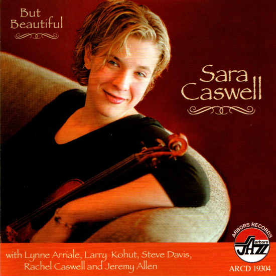 Sara Caswell: But Beautiful with Lynne Arriale