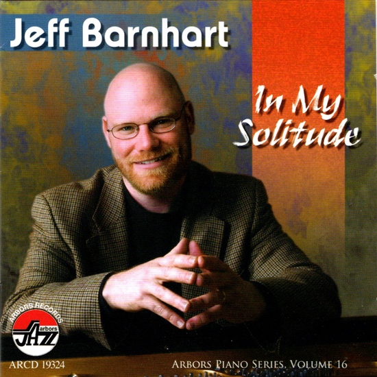 Jeff Barnhart: In My Solitude