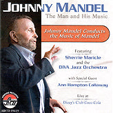 Johnny Mandel: The Man and His Music