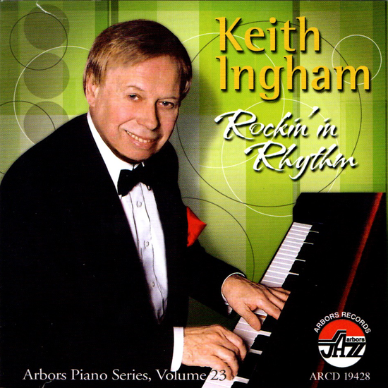 Keith Ingham: Rockin' In Rhythm