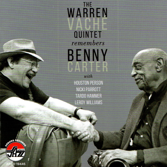 The Warren Vache Quintet Remembers Benny Carter