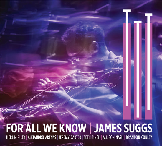 James Suggs : For All We Know