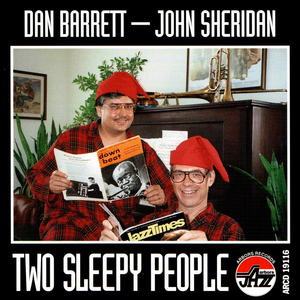 Dan Barrett - John Sheridan: Two Sleepy People