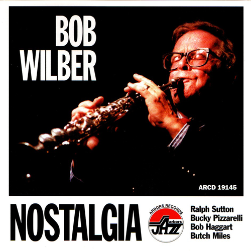 Bob Wilber: Nostalgia