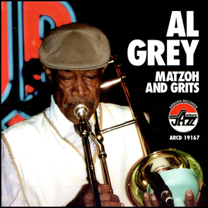 Al Grey: Matzoh and Grits