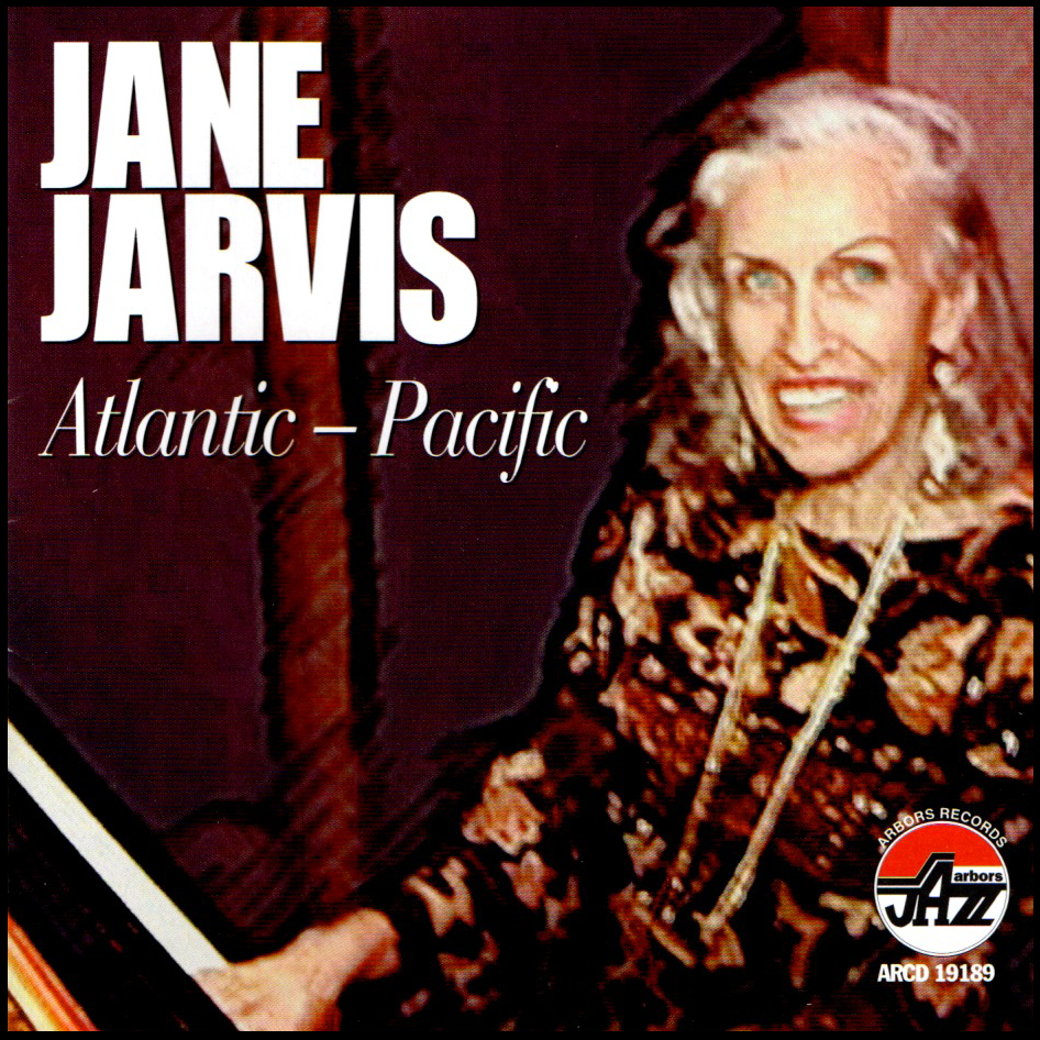 Jane Jarvis: Atlantic - Pacific