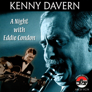 Kenny Davern: Night With Eddie Condon
