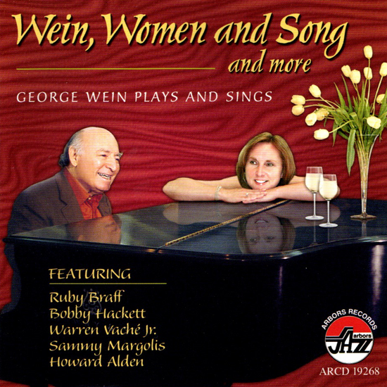 Wein, Women and Song and More, George Wein Plays and Sings