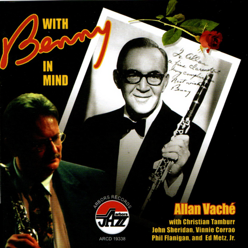 Allan Vache: With Benny In Mind