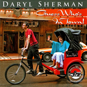 Daryl Sherman: Guess Who's In Town
