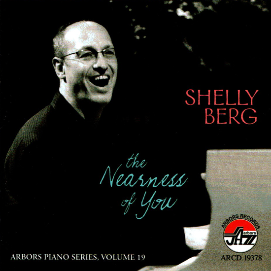 Shelly Berg: The Nearness of You