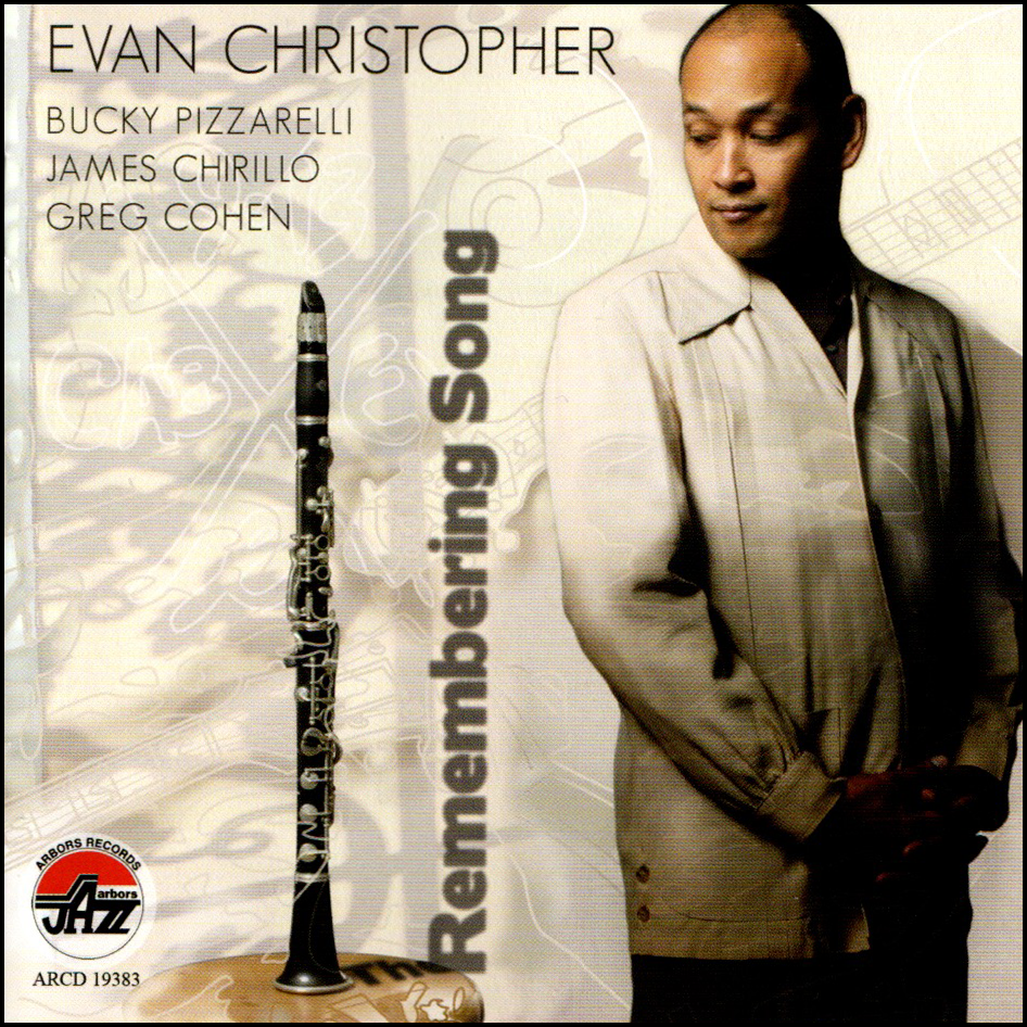 Evan Christopher: The Remembering Song