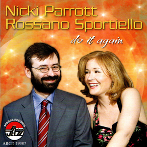 Nicki Parrott and Rossano Sportiello: Do It Again