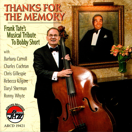 Thanks for The Memory: Frank Tate's Musical Tribute to Bobby Short