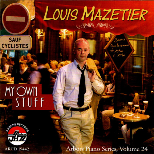 Louis Mazetier: My Own Stuff
