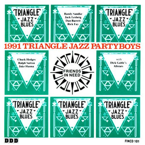Friends in Need: 1991 Triangle Jazz Partyboys